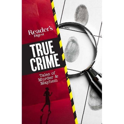 Reader's Digest True Crime - (Paperback)