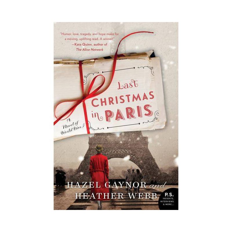 Last Christmas In Paris - By Hazel Gaynor ( Paperback ), 1 of 2