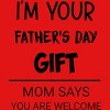 Men's Design By Humans I'm Your Father's Day Gift Black Text By sukhendu12 T-Shirt - 2 of 2