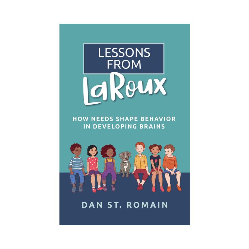 Lessons from Laroux - by  Dan St Romain (Paperback), 1 of 2
