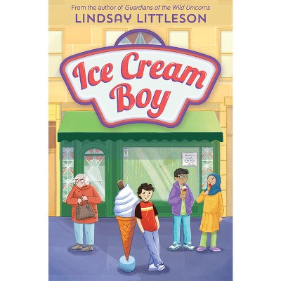 Ice Cream Boy - by  Lindsay Littleson (Paperback)