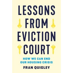 Lessons from Eviction Court - by Fran Quigley - 1 of 1
