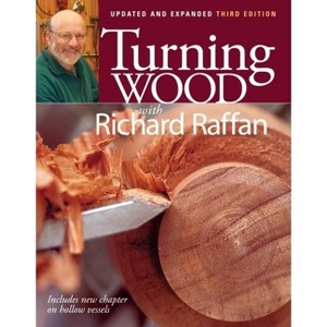 Turning Wood with Richard Raffan - 3rd Edition (Paperback) - 1 of 1
