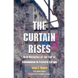 The Curtain Rises - by  Susan G Shapiro & Ronald Shapiro (Paperback) - 1 of 1