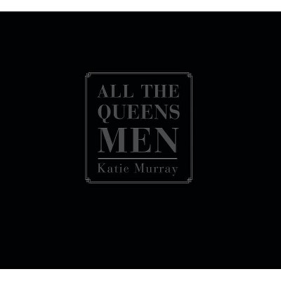 All the Queens Men - (Paperback)