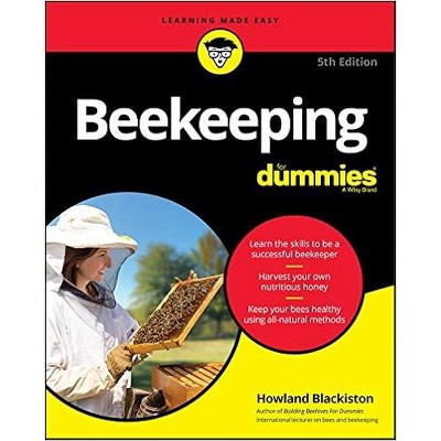 John Wiley & Sons, Inc. Beekeeping for Dummies Book