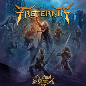 Freternia - The Final Stand (CD) - 1 of 1