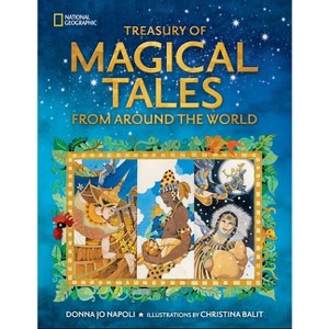 Treasury of Magical Tales from Around the World - by  Donna Jo Napoli (Hardcover) - 1 of 1