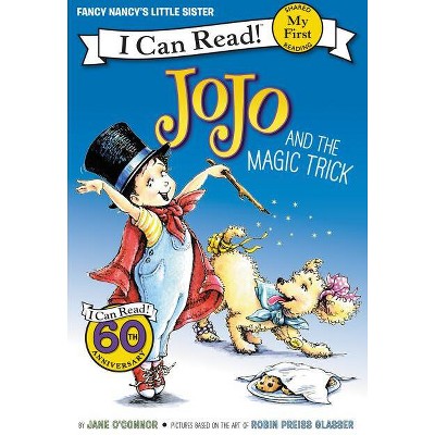 Jojo and the Magic Trick - (My First I Can Read) by Jane O'Connor