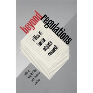 Beyond Regulations - (Studies in Social Medicine) by  Nancy M P King & Gail E Henderson & Jane Stein (Paperback) - 1 of 1