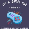 Women's Design By Humans Gamer Dad Like A Normal Dad, But Cooler By KaiHamilton Racerback Tank Top - 2 of 2