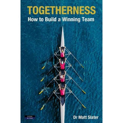 Togetherness - by  Matt Slater (Paperback)