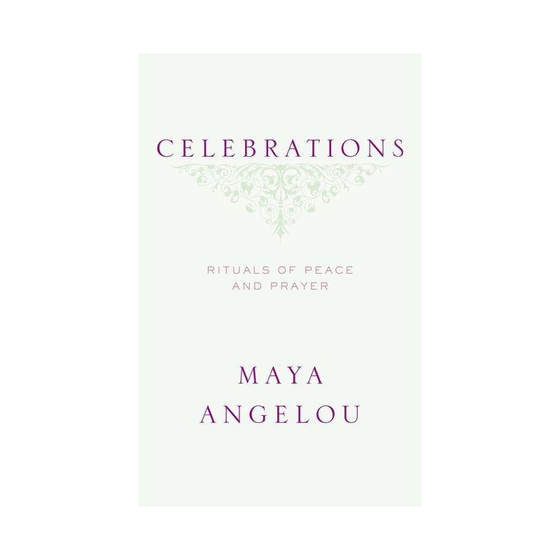 Celebrations - by  Maya Angelou (Hardcover), 1 of 2