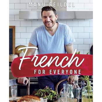 French for Everyone - by  Manu Feildel (Paperback)