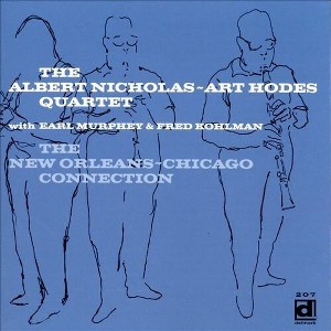 Albert Nicholas with the Art Hodes' All-Star Sto - New Orleans / Chicago Connection (CD) - 1 of 1
