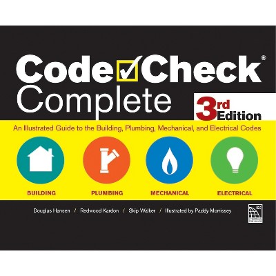 Code Check Complete 3rd Edition - by  Redwood Kardon & Douglas Hansen & Skip Walker (Spiral Bound)