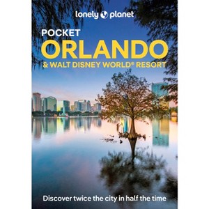 Lonely Planet Pocket Orlando & Walt Disney World (R) Resort - (Pocket Guide) 4th Edition by  Amy Bizzarri & Sarah Etinas (Paperback) - 1 of 1