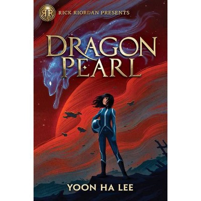 Dragon Pearl - by  Yoon Ha Lee (Paperback)