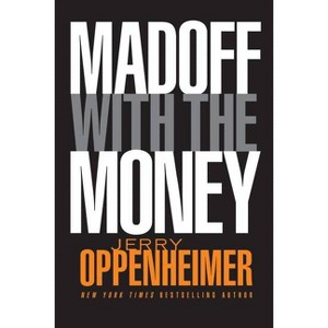 Madoff P - by  Jerry Oppenheimer (Paperback) - 1 of 1