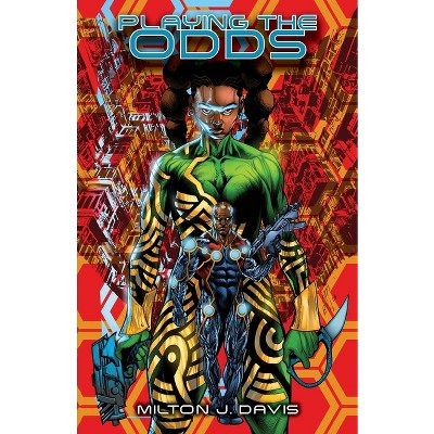 Playing The Odds - by  Milton J Davis (Paperback)