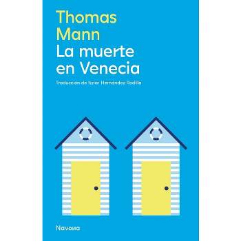 La Muerte En Venecia - by  Thomas Mann (Paperback)