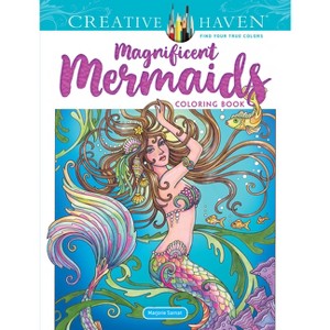 Creative Haven Magnificent Mermaids Coloring Book - (Adult Coloring Books: Fantasy) by  Marjorie Sarnat (Paperback) - 1 of 1