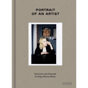 Portrait of an Artist - by  Hugo Huerta Marin (Hardcover) - 1 of 1