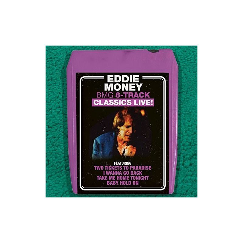 Eddie Money - Bmg 8-track Classics Live (CD), 1 of 2