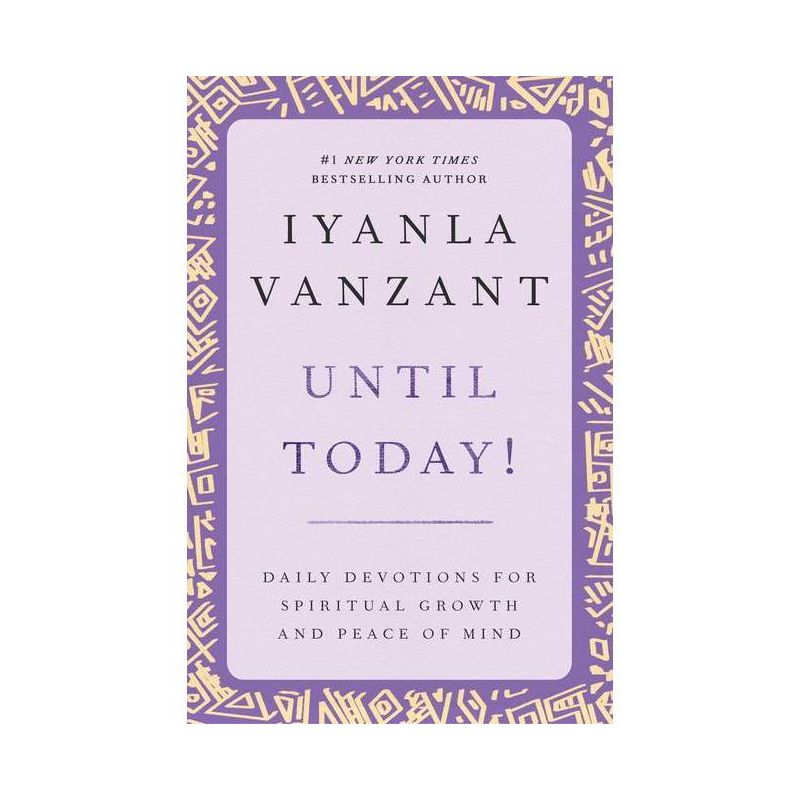 Until Today! - (New York) by  Iyanla Vanzant (Paperback), 1 of 5