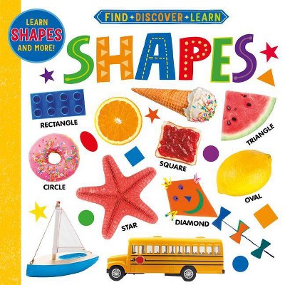 Shapes - (Find, Discover, Learn) by  Clever Publishing & Olga Utkina (Board Book)