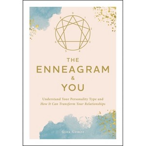 The Enneagram & You - by  Gina Gomez (Paperback) - 1 of 1