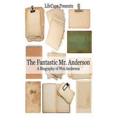 The Fantastic Mr. Anderson - by  Jennifer Warner & Lifecaps (Paperback)