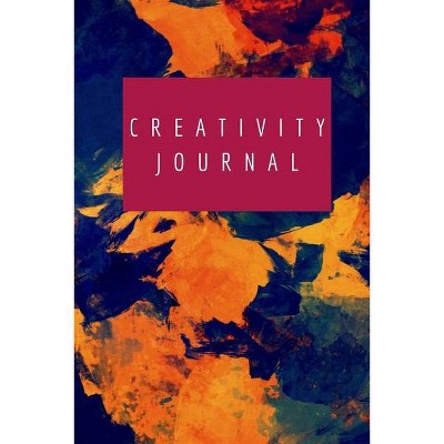 Creativity Journal - by  Cristie Jameslake (Paperback)