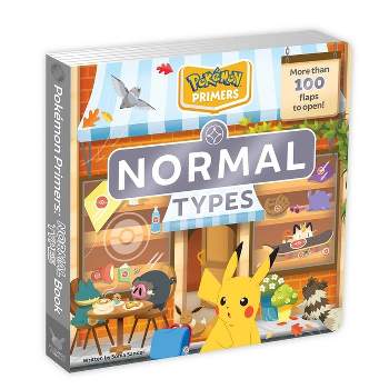 Pokémon Primers: Normal Types Book - by  Sonia Sander (Board Book)