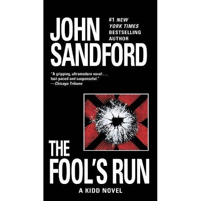 The Fool's Run - (Kidd) by  John Sandford (Paperback)