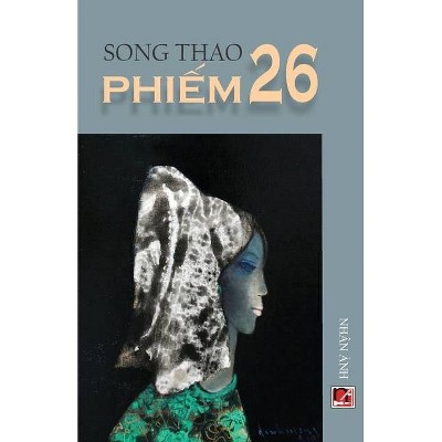 Phiếm 26 - by  Song Thao (Paperback)