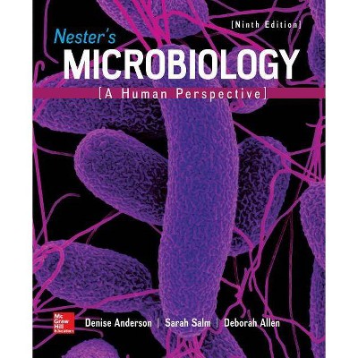 Loose Leaf for Nester's Microbiology: A Human Perspective - 9th Edition by  Denise Anderson & Sarah Salm & Deborah Allen (Loose-Leaf)