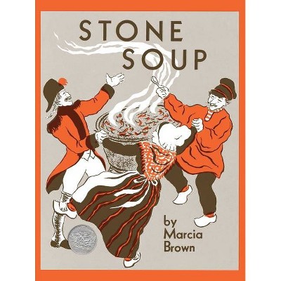 Stone Soup - by  Marcia Brown (Paperback)