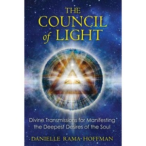 The Council of Light - by  Danielle Rama Hoffman (Paperback) - 1 of 1