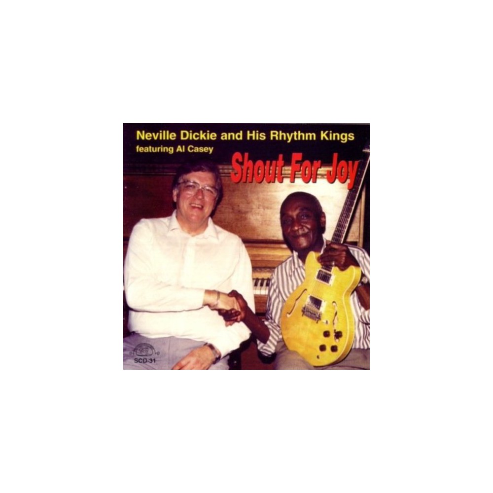 Dickie & His Rhythm Kings & Neville - Shout for Joy (CD)