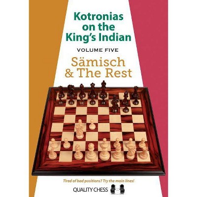 Kotronias on the King's Indian - by  Vassilios Kotronias (Paperback)