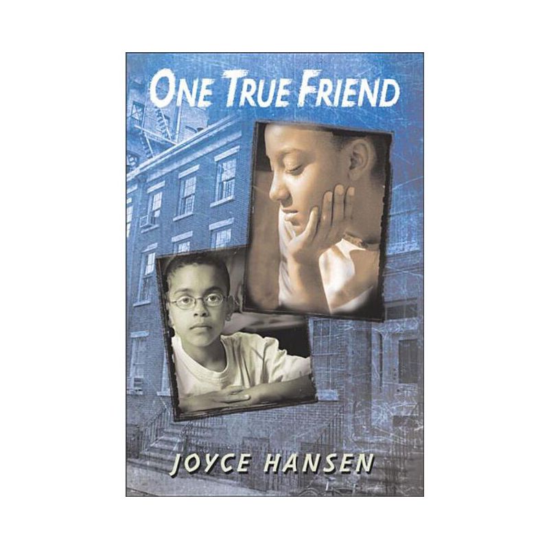 One True Friend - (163rd Street Trilogy) by  Joyce Hansen (Paperback), 1 of 2