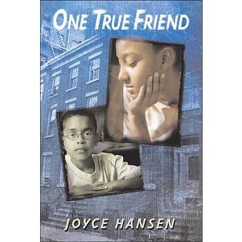 One True Friend - (163rd Street Trilogy) by  Joyce Hansen (Paperback)