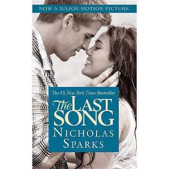 The Last Song (Media Tie In, Reprint) (Paperback) by Nicholas Sparks