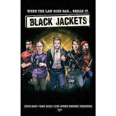 Black Jackets - by  Steven Grant & Shane Riches (Paperback)