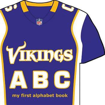 Minnesota Vikings Abc-Board - (My First Alphabet Books (Michaelson Entertainment)) by  Brad Epstein (Board Book)