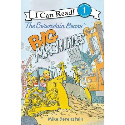 Berenstain Bears' Big Machines L1 by Mike Berenstain (Paperback)
