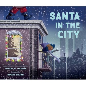 Santa in the City - by Tiffany D Jackson (Hardcover) - 1 of 1