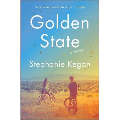 Golden State - by  Stephanie Kegan (Paperback)