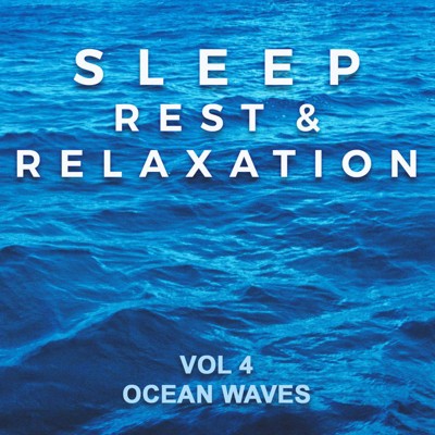 Various - Sleep  Rest & Relaxation : Vol 4 Ocean (CD)